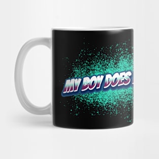 My Boy Does Ballet Logo Mug